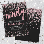 Elegant Rose Gold 90th Birthday Invitation<br><div class="desc">Introducing a chic and celebratory 90th birthday party invitation, perfect for marking this special milestone in style. The elegant design features a mix of silver glitter confetti, adding a touch of fun and festivity. At the top, "Ninety" is prominently displayed in bold calligraphy, setting the tone for an unforgettable celebration....</div>