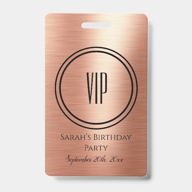 Elegant Rose Gold Black Birthday Party VIP Access  ID Badge (Front)