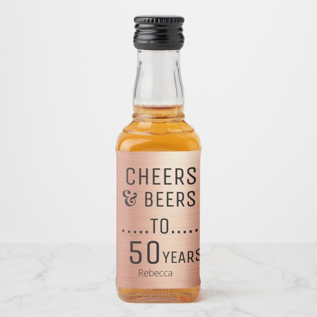 Elegant Rose Gold Black Cheers & Beers 50 Birthday Liquor Bottle Label (Front)