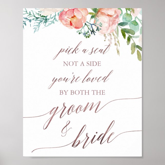 Elegant Rose Gold Calligraphy Pick A Seat Sign (Front)