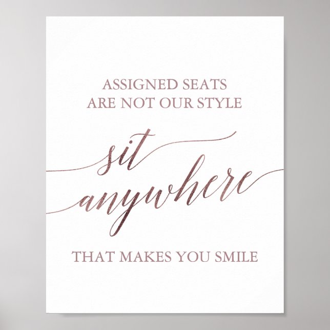Elegant Rose Gold Calligraphy Sit Anywhere Sign (Front)