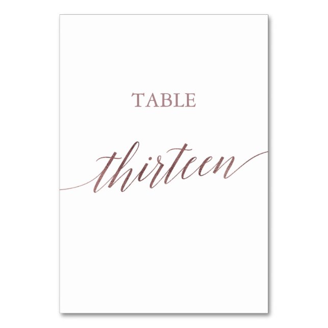 Elegant Rose Gold Calligraphy Table Thirteen Table Number (Front)