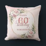 Elegant Rose Gold Dusty Pink Floral 60th birthday  Cushion<br><div class="desc">✅ For matching items search 36-60 in my collections ✅ Celebrate a special milestone with this elegant 60th birthday pillow featuring watercolor rose gold, dusty pink and blush pink flowers, eucalyptus greenery, and a shimmering gold frame. This boho floral design adds charm and warmth to any space. A beautiful keepsake...</div>