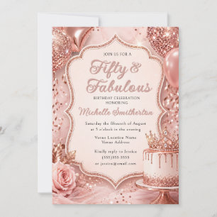 Elegant Rose Gold Glitter 50 and Fabulous Birthday Invitation