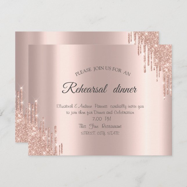 Elegant Rose Gold Glitter Drips Rehearsal Dinner Invitation (Front/Back)