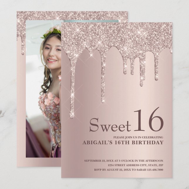 Elegant rose gold glitter drips sweet sixteen invitation (Front/Back)