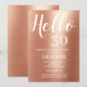 Elegant Rose Gold Hello 30 Birthday  Invitation