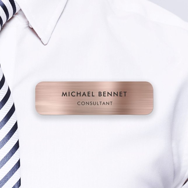 Elegant Rose Gold Metallic Professional Business  Name Tag (Elegant Rose Gold Metallic Professional Business Name Tag)