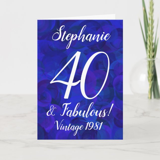 Elegant Royal Blue 40 and Fabulous Birthday Card (Front)