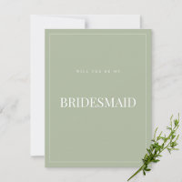 Elegant Sage Green Bridesmaid Proposal Card