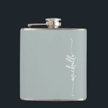Elegant Sage Green Monogram Name Script Hip Flask<br><div class="desc">Elegant Stylish Modern Minimalist Sage Green Monogram Name Script Signature Custom Personalised Flask. Featuring first name in a pretty hand lettering swash tail font calligraphy (or typography) on sage green or dusty green colour background. These are easy to customise it. Great stylish feminine bachelorette party gift, housewarming gift, also for...</div>