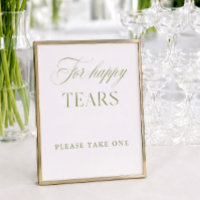 Elegant Sage Green & White For Happy Tears Sign