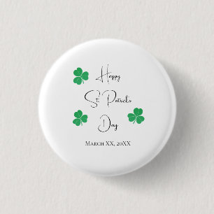 Elegant Saint Patricks Day Shamrock 3 Cm Round Badge