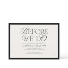 Elegant Script Before We Do Rehearsal Dinner