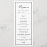 Elegant Script Black Border Wedding Program Programme<br><div class="desc">Fully editable,  elegant,  simple wedding ceremony program template for any style of wedding.  Classic black and white wedding program with editable border thickness and colour on front and back.</div>