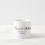 Elegant Script Bride and Groom Expresso Mug<br><div class="desc">Elegant script and block text bride and groom with wedding location and date expresso mug.</div>