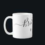 Elegant Script Bridesmaid Personalised Name Coffee Mug<br><div class="desc">Elegant Script Bridesmaid Coffee Mug. Features trendy and stylish script font,  personalise with bridesmaid name.</div>