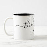 Elegant Script Bridesmaid Personalised Name Two-Tone Coffee Mug<br><div class="desc">Elegant Script Bridesmaid Mug. Features trendy and stylish script font,  personalise with bridesmaid name.</div>