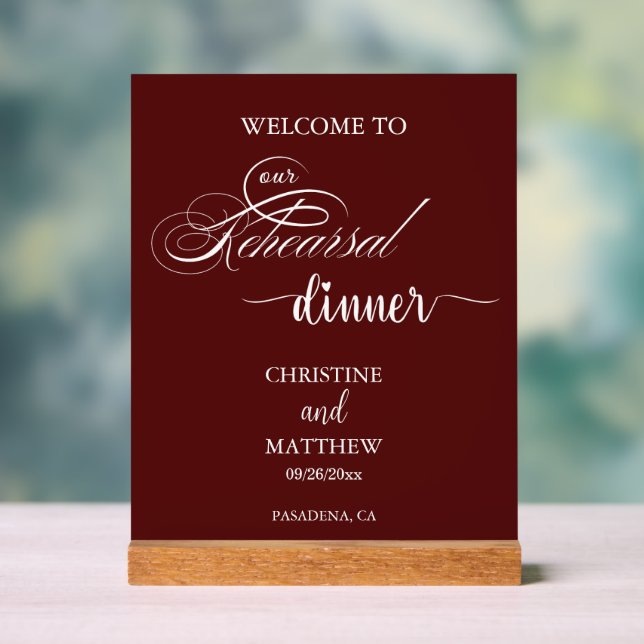 Elegant Script Burgundy Rehearsal Dinner Welcome Acrylic Sign (Neutral)