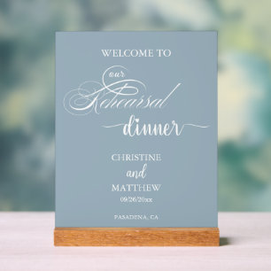 Elegant Script Dusty Blue Rehearsal Dinner Welcome Acrylic Sign