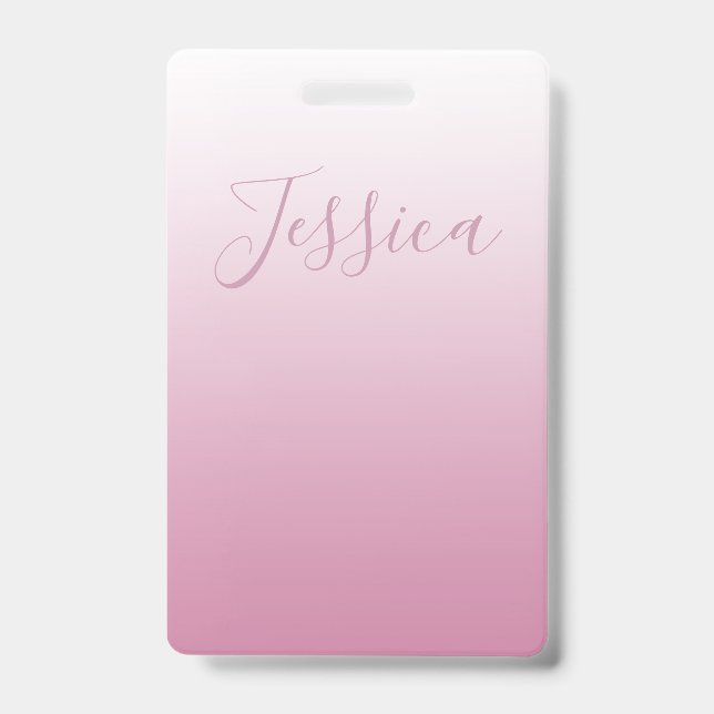 Elegant Script & Editable Pink (any colour) Ombre ID Badge (Front)