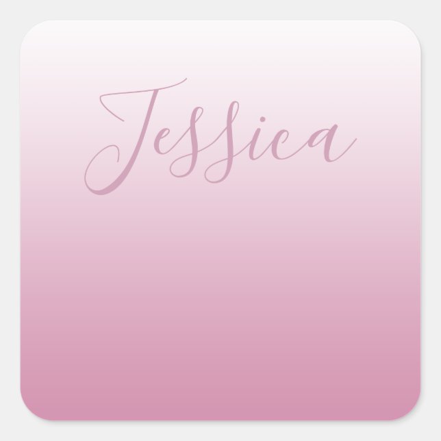 Elegant Script & Editable Pink (any colour) Ombre Square Sticker (Front)