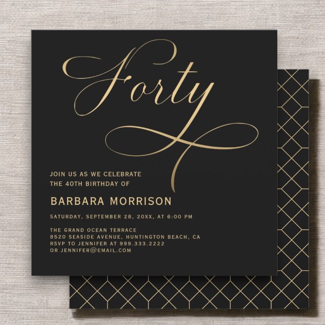 Elegant Script Forty Black Gold 40th Birthday Invitation (Creator Uploaded)