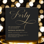 Elegant Script Forty Black Gold 40th Birthday Invitation<br><div class="desc">Mark a fabulous milestone with this Elegant Script Forty Black Gold 40th Birthday Invitation. Featuring refined black and gold tones,  this invitation exudes sophistication and charm. The elegant script adds a personal touch,  making it the perfect choice for celebrating a memorable 40th birthday in style.</div>