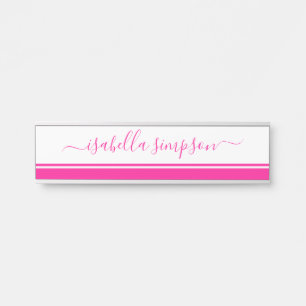 Elegant Script Girly Hot Pink Door Sign