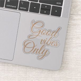 Elegant Script Good Vibes Only Motivational