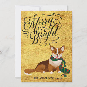Elegant Script MERRY and BRIGHT Cute Corgi Fun Holiday Card