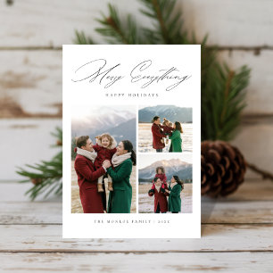 Elegant Script Merry Everything 3 Photo Family Holiday Card