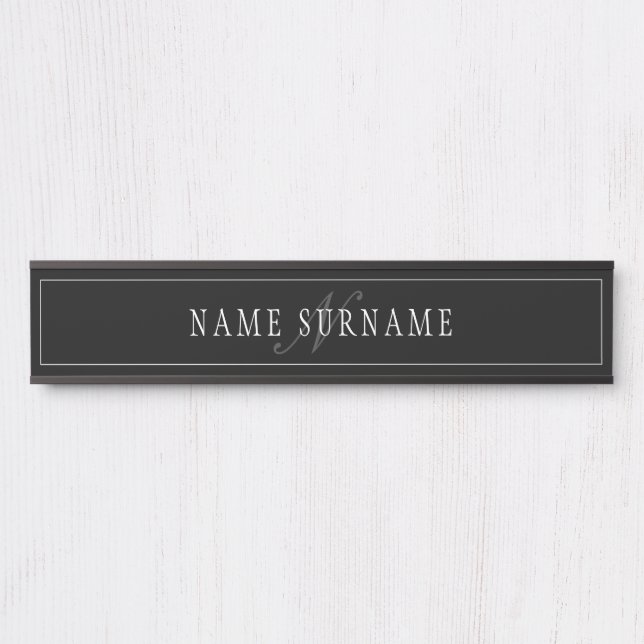 Elegant Script Monogram Editable Black Grey White Door Sign (Front)