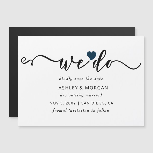 Elegant Script Navy Heart We Do Save the Date Magnetic Invitation (Front/Back)