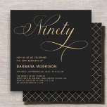 Elegant Script Ninety Black Gold 90th Birthday Invitation<br><div class="desc">Celebrate a remarkable milestone with this Elegant Script Ninety Black Gold 90th Birthday Invitation. The sophisticated black and gold colour combination creates a timeless, elegant aesthetic, while the graceful script adds a personal touch to your 90th birthday celebration. Perfect for those seeking an elegant and refined invitation to commemorate this...</div>