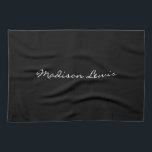 Elegant Script Plain Black Name Calligraphy  Tea Towel<br><div class="desc">This product was very good and I love how easy it is for customise design. The design was very simple so I'm very pleased when I create.</div>