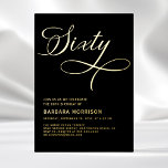 Elegant Script Sixty Black Gold 60th Birthday<br><div class="desc">Celebrate a momentous occasion with grace and style. This Elegant Script Sixty Black Gold 60th Birthday Invitation features a refined black and gold colour scheme, enhanced with beautiful script lettering. Perfect for commemorating 60 years of life, this invitation exudes sophistication and elegance, making it the ideal choice for a milestone...</div>