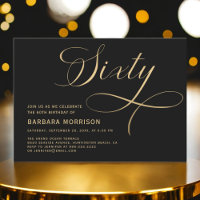 Elegant Script Sixty Black Gold 60th Birthday