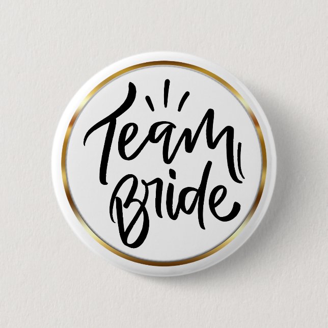 Elegant Script Team Bride Gold Frame 6 Cm Round Badge (Front)