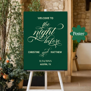 Elegant Script The Night Before Teal Welcome Poster