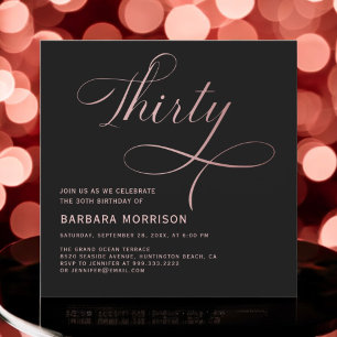 Elegant Script Thirty Rose Gold 30th Birthday Invitation