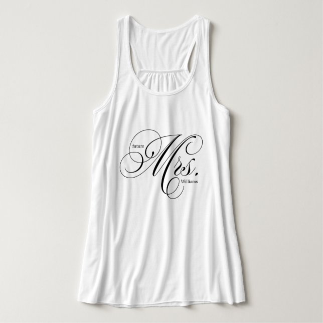 Elegant Script Typography "Future Mrs" Singlet (Design Front)