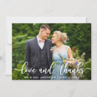 Elegant Script Wedding Love and Thanks Bride Groom