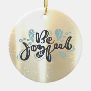 Elegant Shiny,Faux Gold,Be Joyful Ceramic Tree Decoration