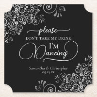 Elegant Silver & Black Don't Take My Drink Wedding