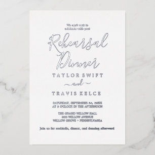 Elegant Silver Foil   Calligraphy Rehearsal Dinner