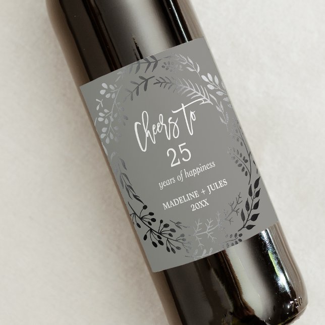 Elegant Silver Grey Cheers to 25 Years Anniversary Wine Label (Creator Uploaded)
