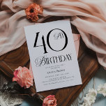 Elegant Simple 40th Birthday Party Invitation<br><div class="desc">Elegant Simple 40th Birthday Party Invitation</div>