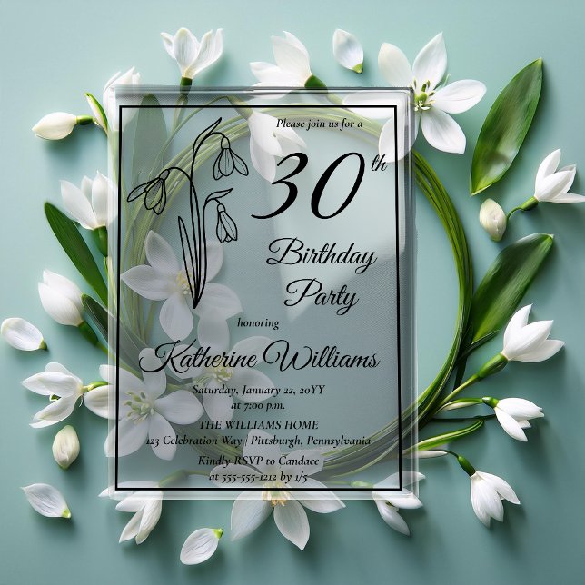 Elegant Snowdrops 30th Birthday Party  Acrylic Invitations (Elegant Snowdrops 30th Birthday Party Acrylic Invitations)
