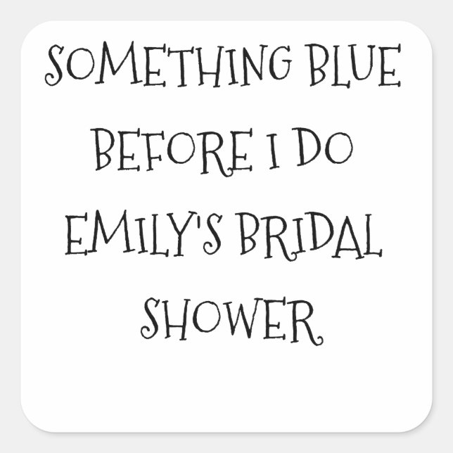 Elegant Something Blue Before I Do Bridal Shower Square Sticker (Front)